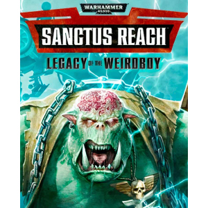 хорошая модель Игра Warhammer 40,000: Sanctus Reach – Legacy of the Weirdboy для ПК (Ключ активации Steam)