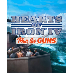 Гра Hearts of Iron IV: Man the Guns для ПК (Ключ активації Steam) ТОП в Кривому Розі