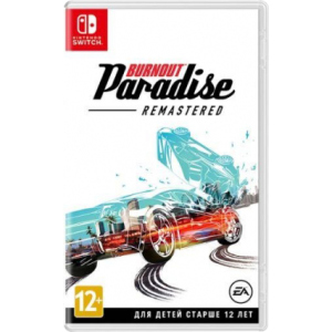 Гра Burnout Paradise Remastered для Nintendo Switch (картридж, English version)